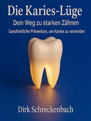cover image of Die Karies-Lüge